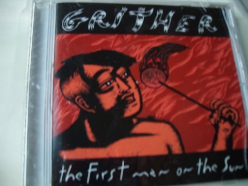 GRITHER/FIRST MAN ON THE SUN